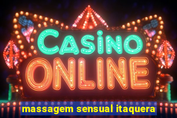 massagem sensual itaquera